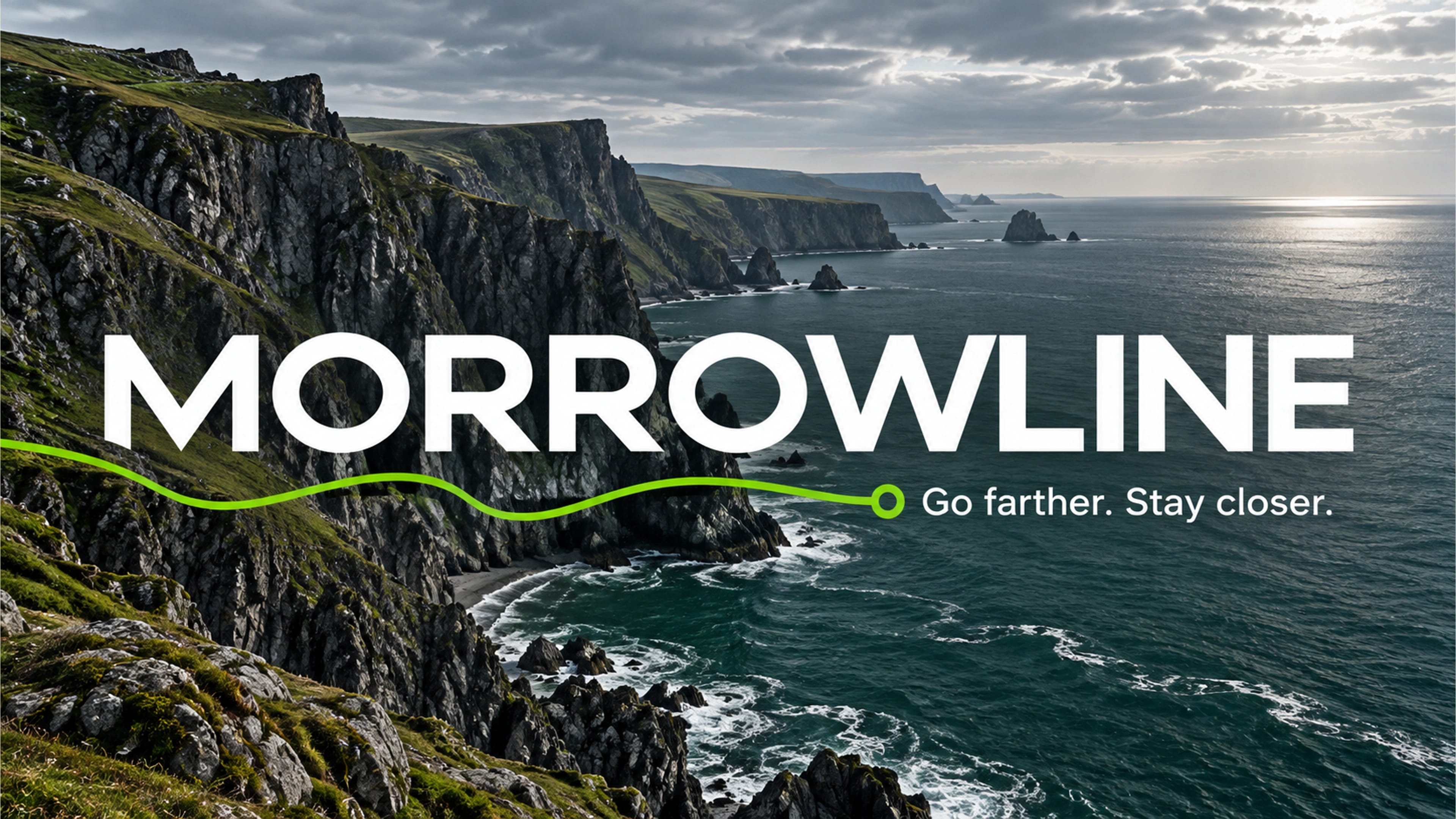 Morrowline: Go farther. Stay closer.